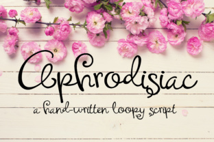 Aphrodisiac Font: A Sweet Script for Your Small Business Brand