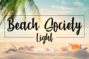 Beach Society Light: A Script Typeface for Modern Web Design