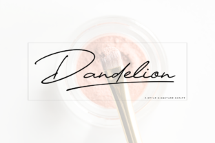 Dandelion Script Font: Elegant Editorial Style for Content Creators