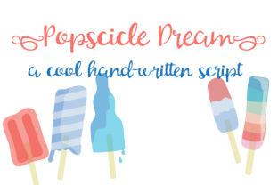 Popsicle Dream Font: Whimsy for Handmade Brands