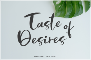 Taste of Desires: A Handmade Font for Authentic Brands
